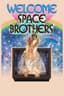 Welcome Space Brothers
