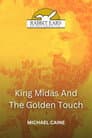 Rabbit Ears - King Midas and the Golden Touch