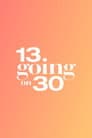 13 Going on 30