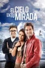 El cielo en tu Mirada